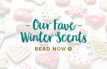 Our Fave Winter Scents