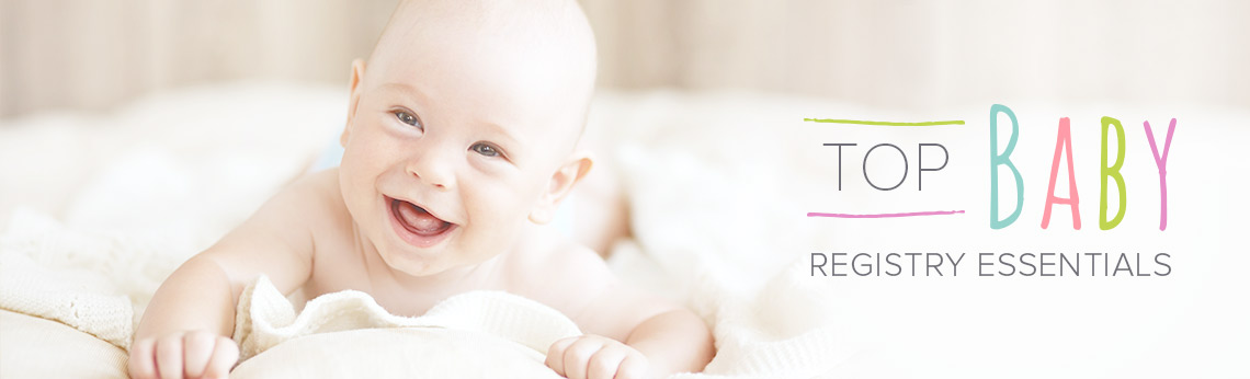 Top Baby Registry Essentials