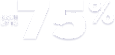 Save up to 75%
