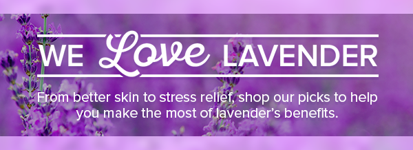 We Love Lavender at Well.ca