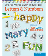 Fox Chapel Color Your Own Stickers Letters and Numbers