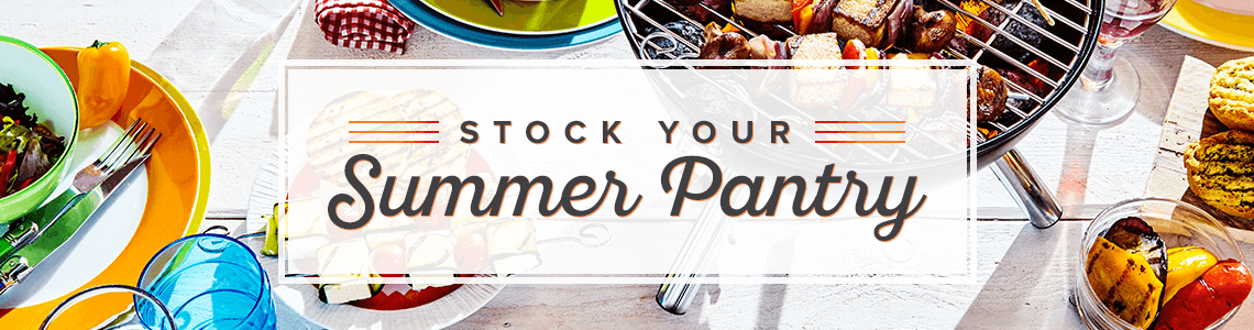 Stock Your Summer Pantry